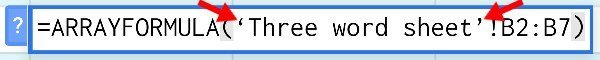 Multi-word sheet within single quotations in Google Sheets