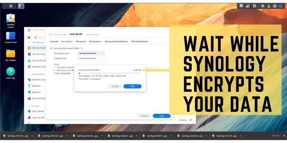 Synology wait while data is being encrypted - techguidecentral.com